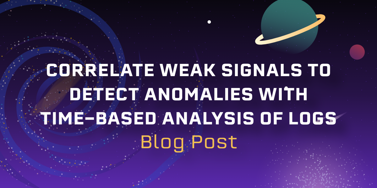 Correlate Weak Signals to Detect Anomalies with Time-based Analysis of Logs