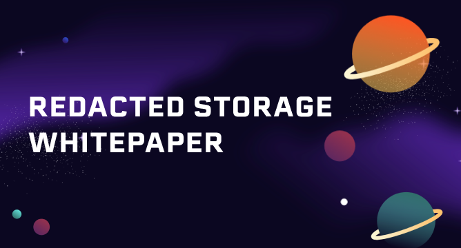 Redacted Storage Whitepaper