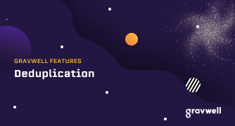 Deduplication