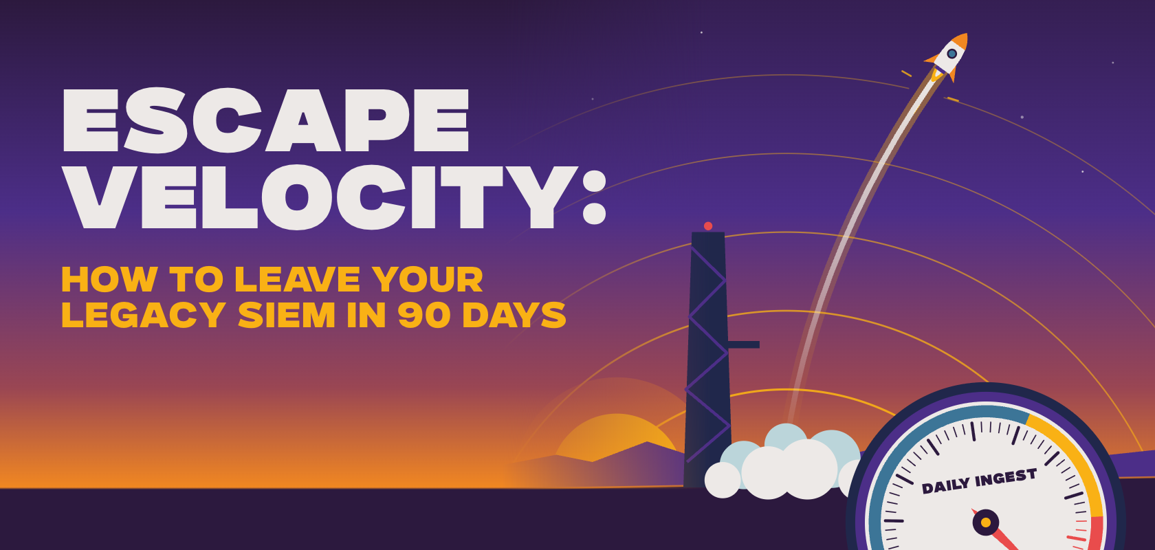 Escape Velocity: How to Leave Your Legacy SIEM in 90 Days